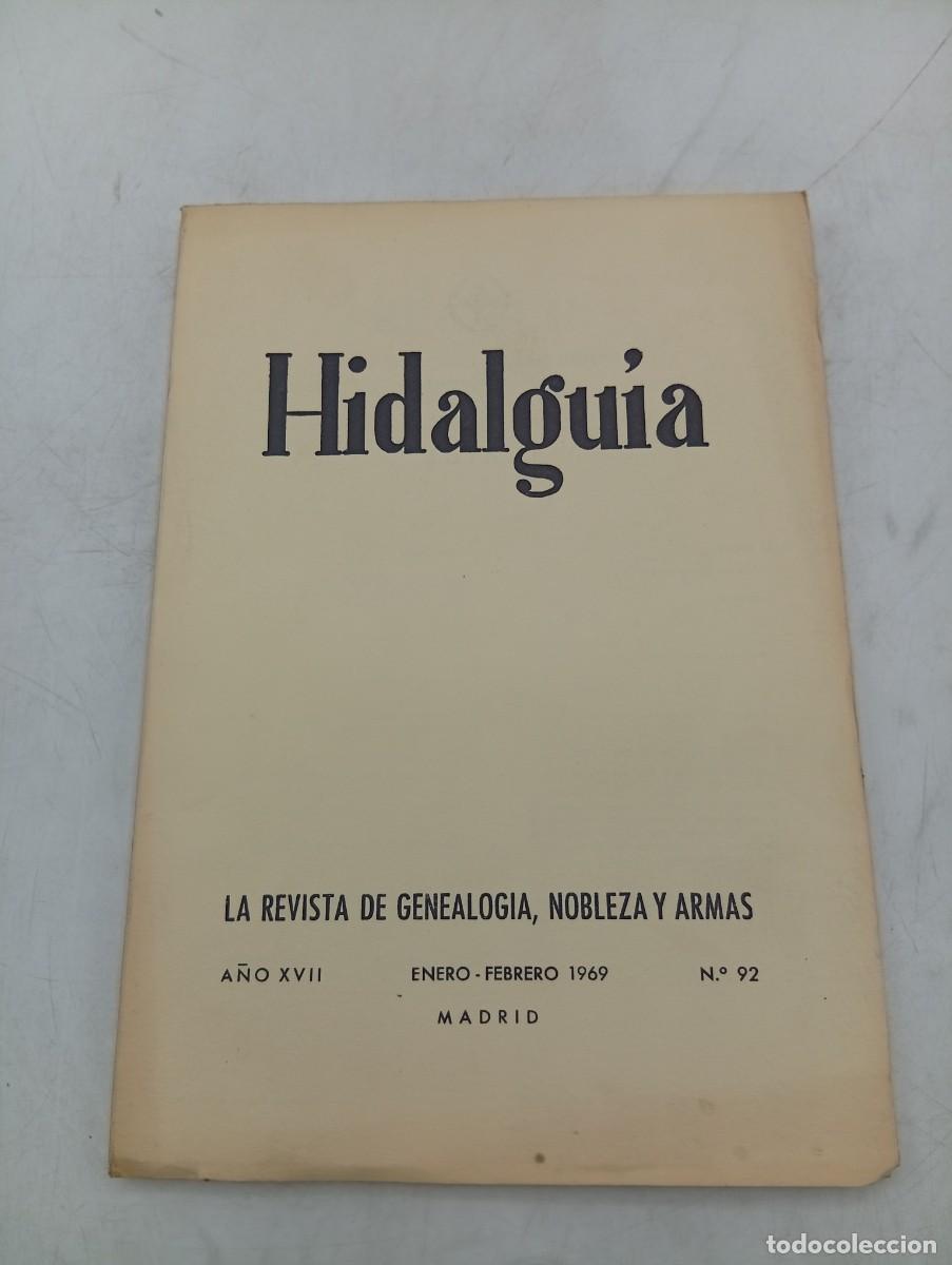 Coleccionismo de Revistas y Peri&oacute;dicos: HIDALGUIA. LA REVISTA DE GENEALOGIA, NOBLEZA Y ARMAS. N&ordm; 92. ENERO-FEBRERO 1969.