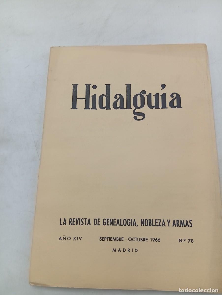 Coleccionismo de Revistas y Peri&oacute;dicos: HIDALGUIA. LA REVISTA DE GENEALOGIA, NOBLEZA Y ARMAS. N&ordm; 78. SEPTIEMBRE-OCTUBRE 1966.