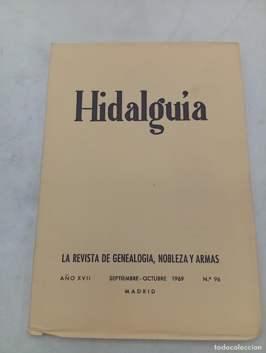 Sammeln von Zeitschriften und Zeitungen: HIDALGUIA. LA REVISTA DE GENEALOGIA, NOBLEZA Y ARMAS. N&ordm; 96. SEPTIEMBRE-OCTUBRE 1969. INTONSO.