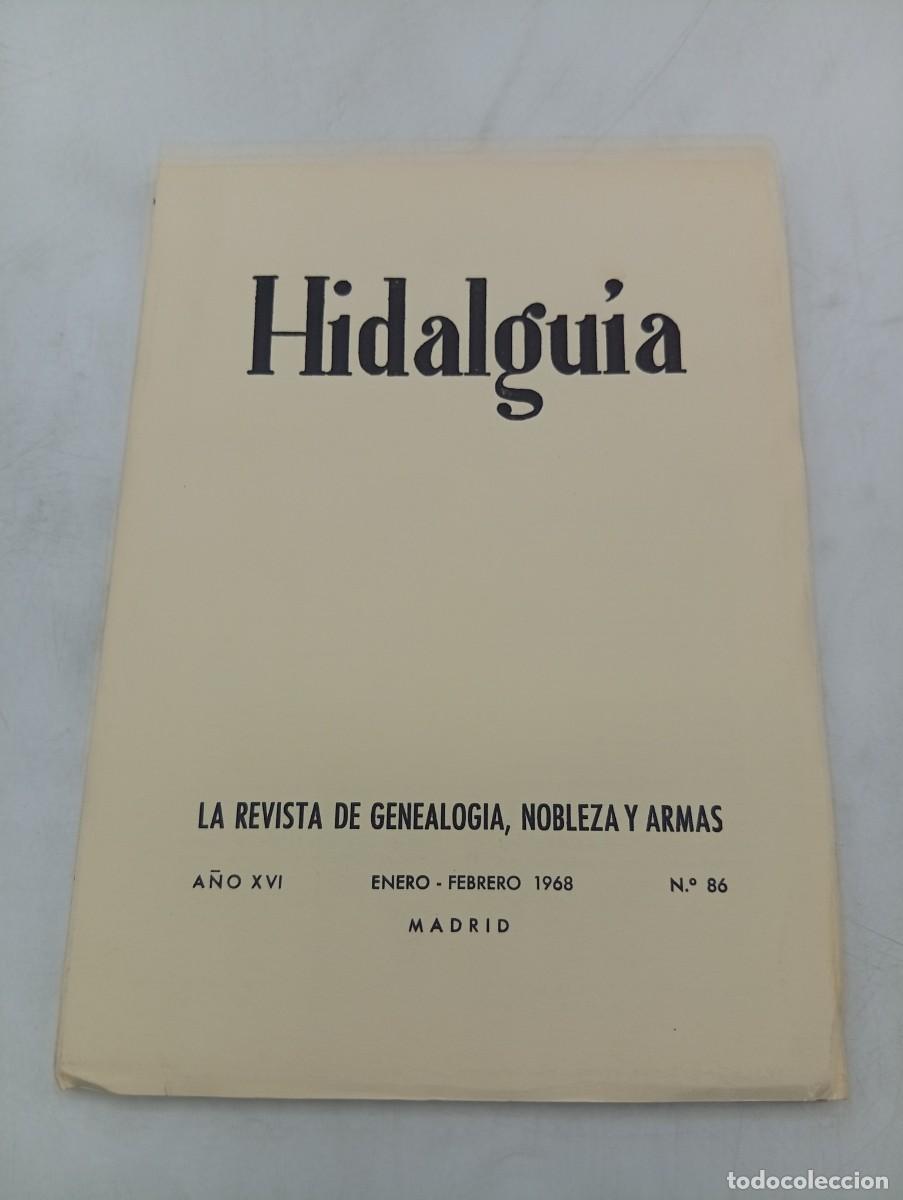Coleccionismo de Revistas y Peri&oacute;dicos: HIDALGUIA. LA REVISTA DE GENEALOGIA, NOBLEZA Y ARMAS. N&ordm; 86. ENERO-FEBRERO 1968. INTONSO.