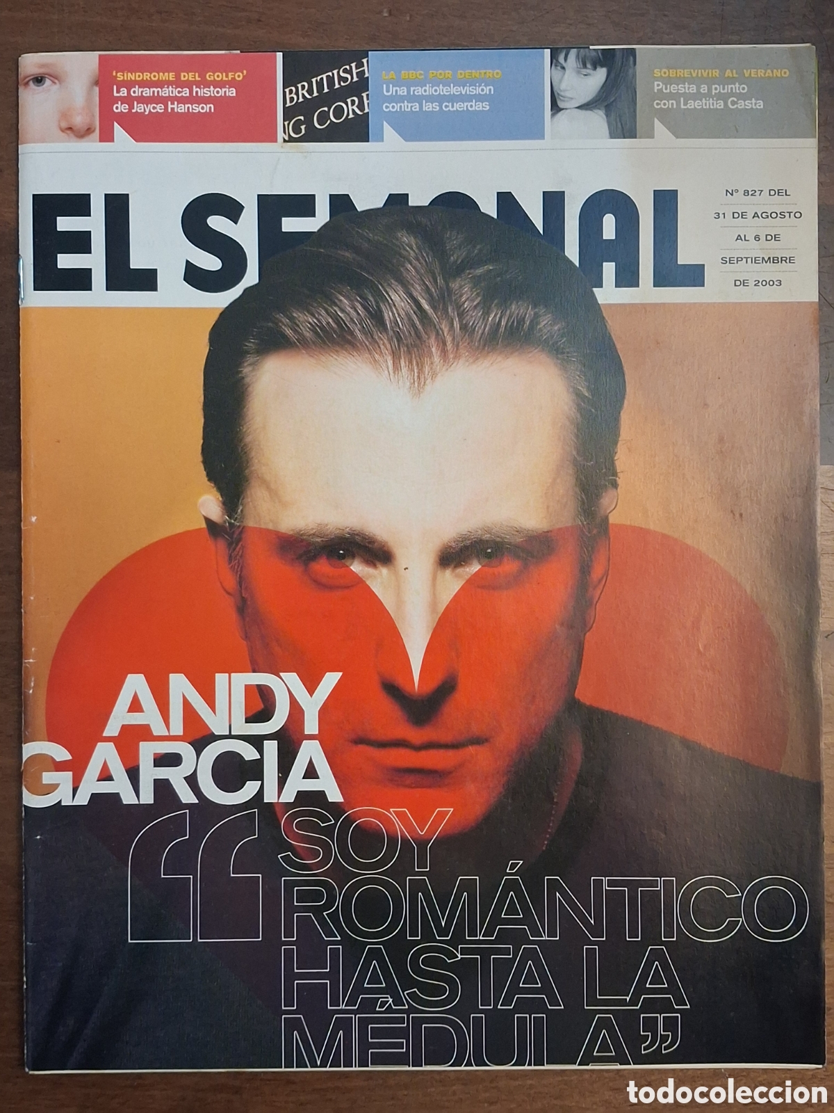 Coleccionismo de Revistas y Peri&oacute;dicos: El Semanal.2003. Portada Andy Garcia