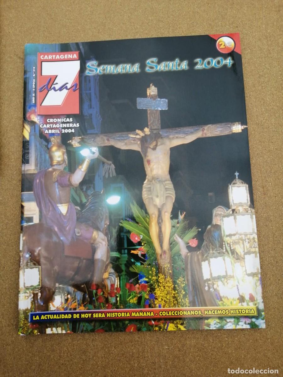 Coleccionismo de Revistas y Peri&oacute;dicos: REVISTA CARTAGENA 7 DIAS. SEMANA SANTA 2004