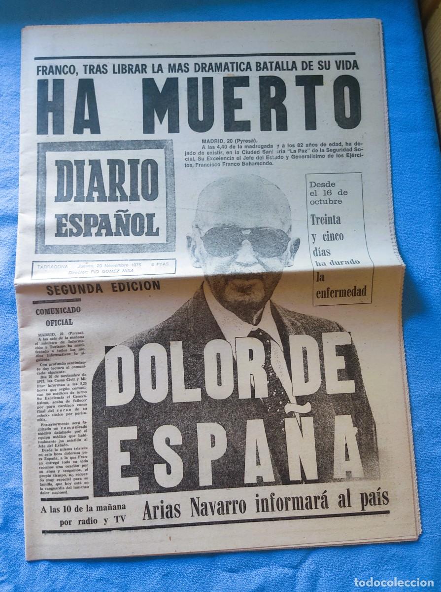 Coleccionismo de Revistas y Peri&oacute;dicos: PERIODICO ORIGINAL DIARIO ESPA&Ntilde;OL FRANCO HA MUERTO 20 NOVIEMBRE 1975