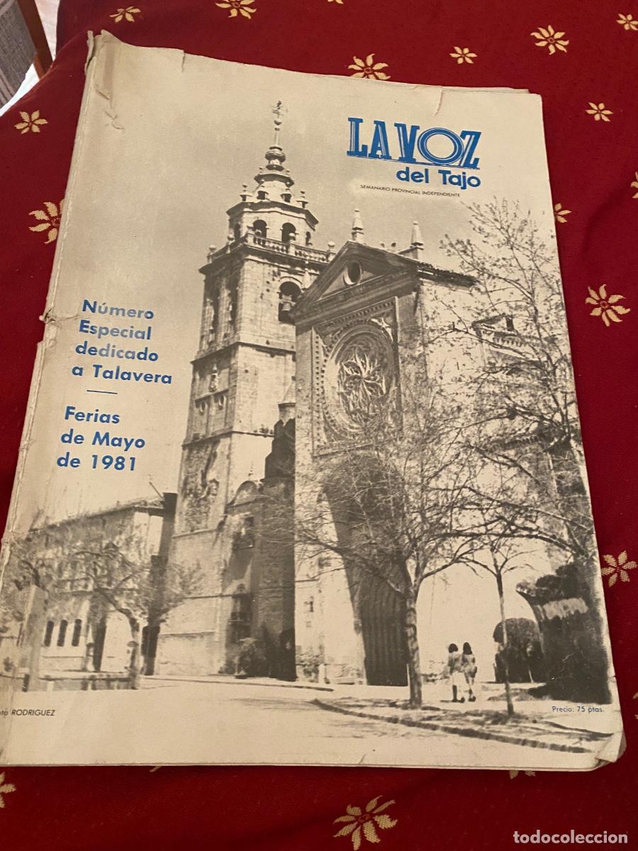 Coleccionismo de Revistas y Peri&oacute;dicos: RARA REVISTA LA VOZ DEL TAJO ESPECIAL TALAVERA DE LA REINA , RUIZ DE LUNA , etc FERIAS MAYO 1981