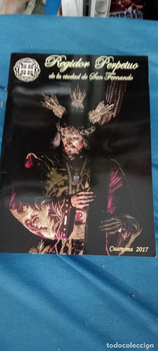 Coleccionismo de Revistas y Peri&oacute;dicos: REVISTA SEMANA SANTA REGIDOR PERPETUO CUARESMA 2017 GG-DNI