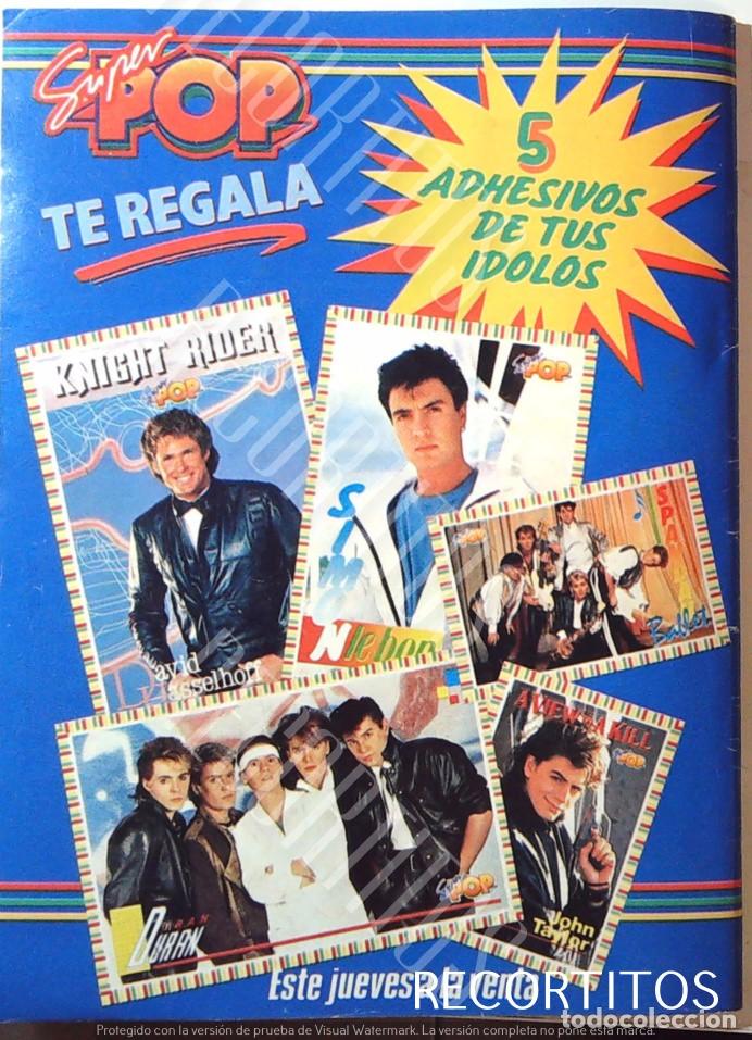 Coleccionismo de revistas y peri&oacute;dicos: DURAN DURAN SIMON LEBON JOHN TAYLOR SPANDAU BALLET DAVID HASSELHOFF EL COCHE FANTASTICO KNIGHT RIDER