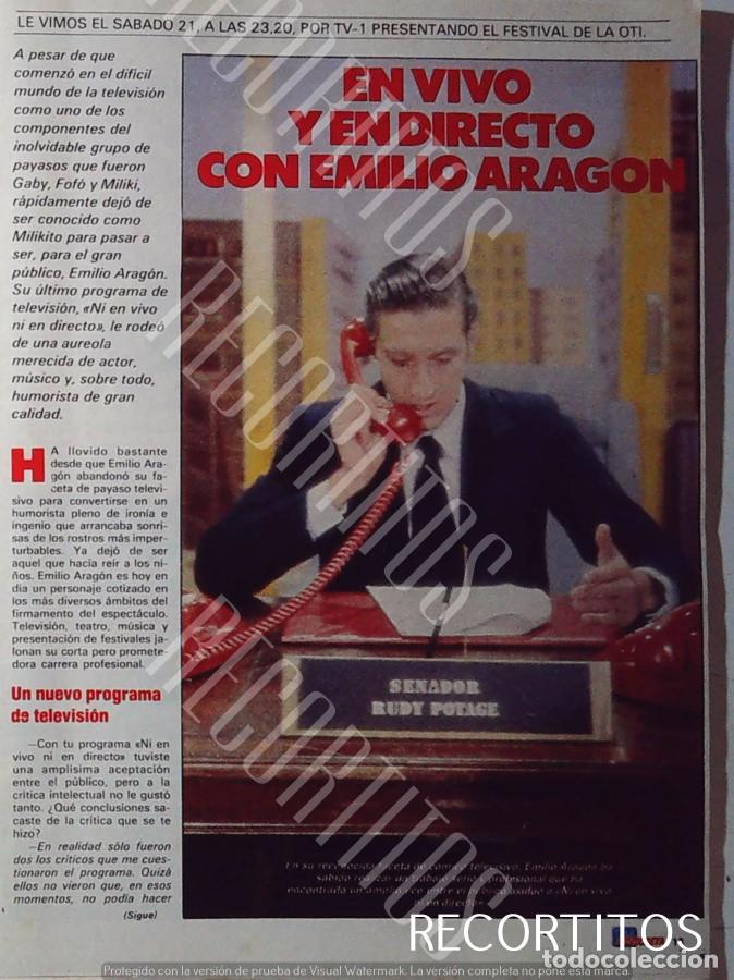 Coleccionismo de Revistas y Peri&oacute;dicos: EMILIO ARAGON EN VIVO Y EN DIRECTO .
