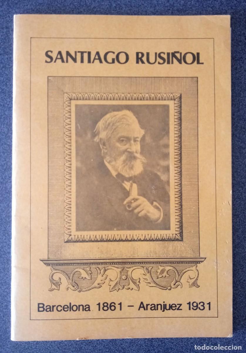 Coleccionismo de Revistas y Peri&oacute;dicos: Santiago Rusi&ntilde;ol Suplemento Monogr&aacute;fico