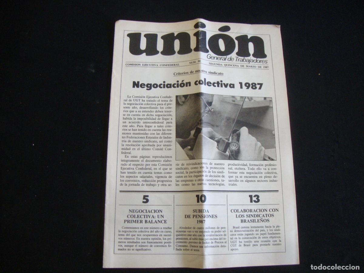 Coleccionismo de Revistas y Peri&oacute;dicos: PERIODICO UNION DE UGT COMISION EJECUTIVA CONFEDERAL 1987 N&ordm; 90