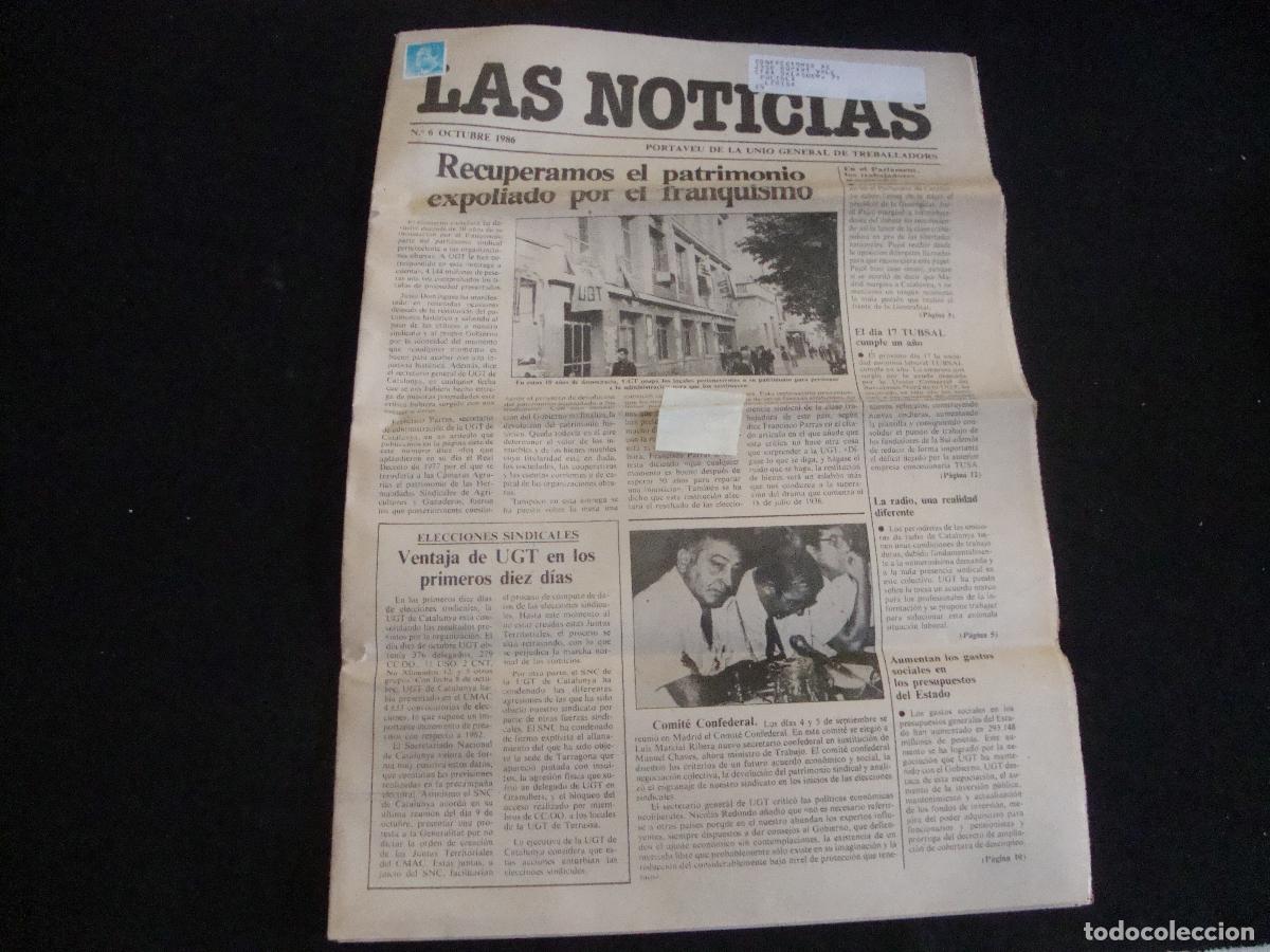 Coleccionismo de Revistas y Peri&oacute;dicos: PERIODICO LAS NOTICIAS PORTAVEU DE LA UNIO GENERAL DE TREBALLADORS UGT 1986 N&ordm; 6