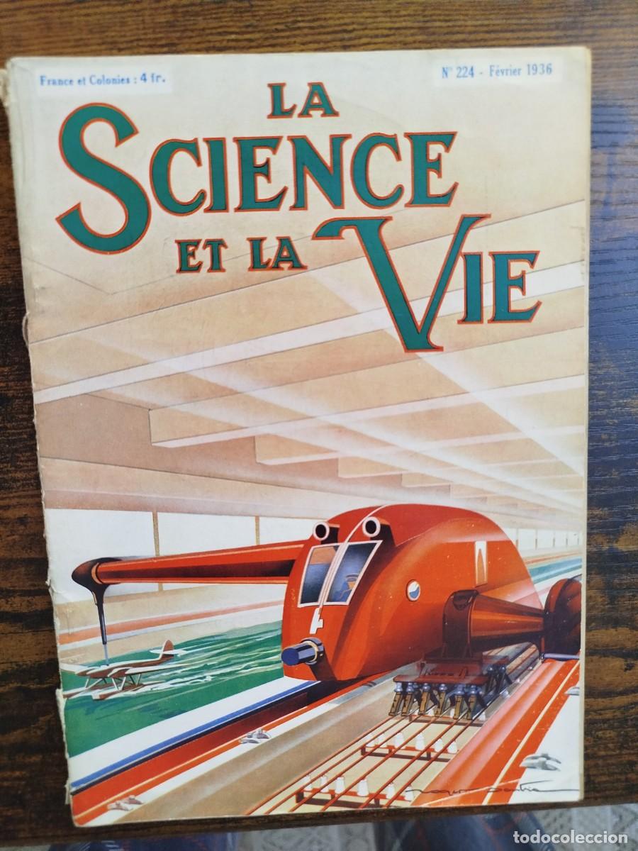 Coleccionismo de Revistas y Peri&oacute;dicos: Revista La Science et la Vie febrero 1936