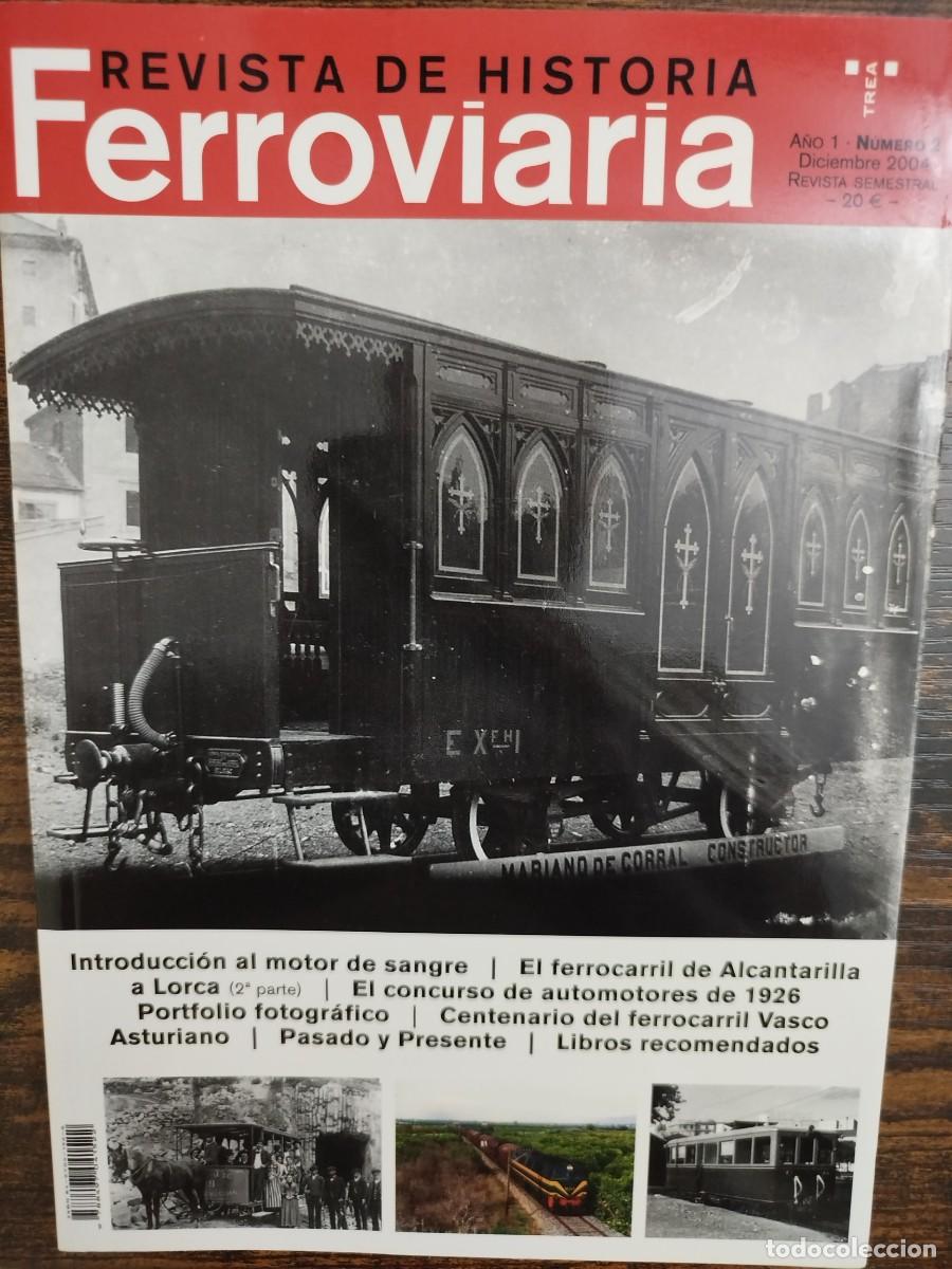 Coleccionismo de Revistas y Peri&oacute;dicos: REVISTA DE HISTORIA FERROVIARIA. A&Ntilde;O 1 , NUM. 2. DICIEMBRE 2004.