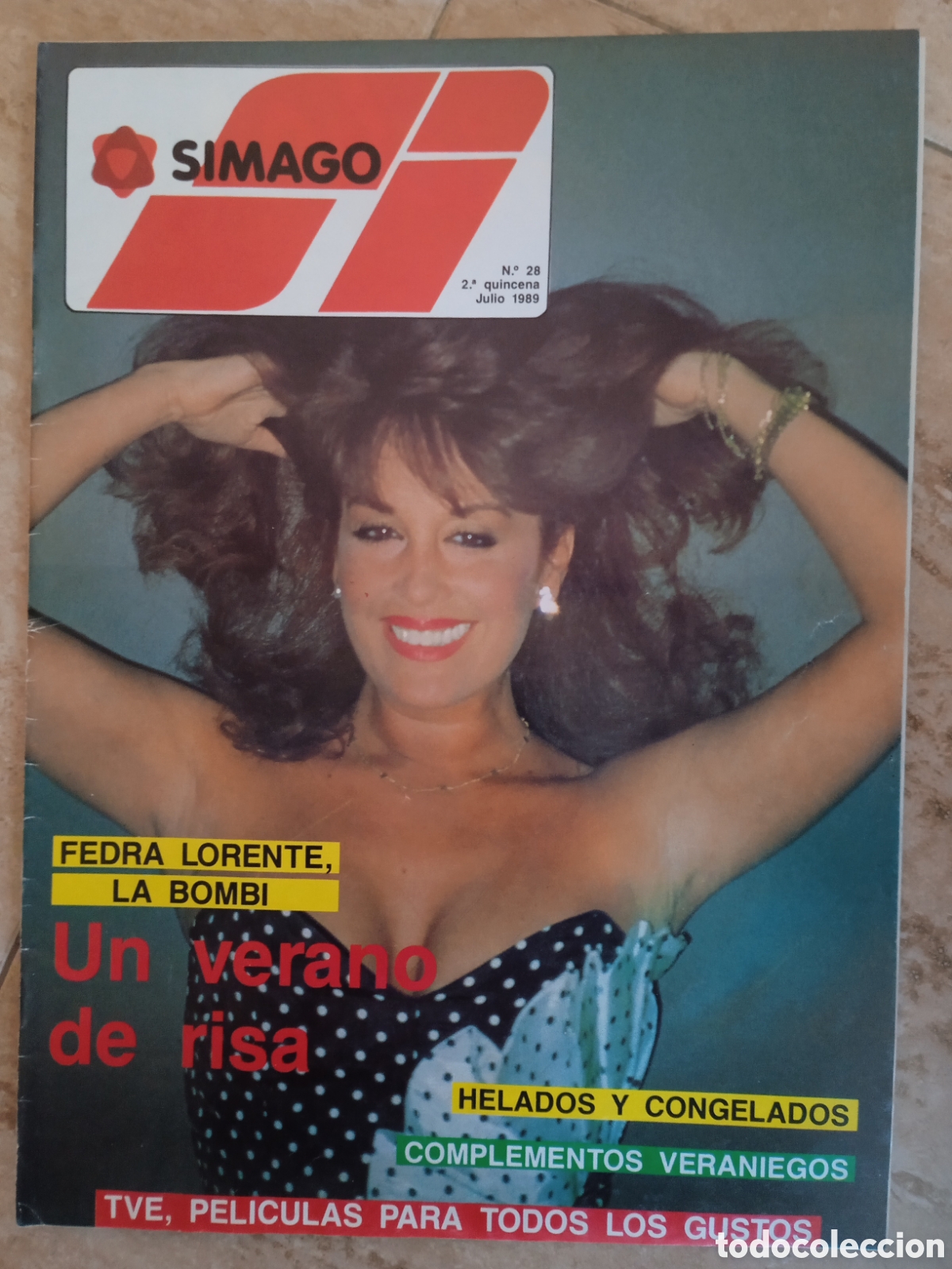 Coleccionismo de Revistas y Peri&oacute;dicos: Revista Simago n&deg;28 Fedra Lorente La Bombi portada y entrevista julio 1989