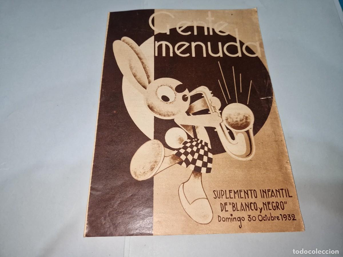 Sammeln von Zeitschriften und Zeitungen: GENTE MENUDA, SUPLEMENTO INFANTIL DE LA REVISTA BLANCO Y NEGRO. 1932