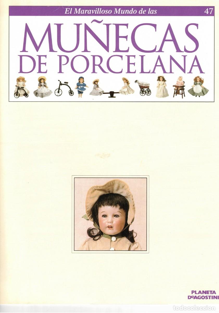 Coleccionismo de Revistas y Peri&oacute;dicos: :::: TT68 - EL MARAVILLOSO MUNDO DE LAS MU&Ntilde;ECAS DE PORCELANA N&ordm; 47