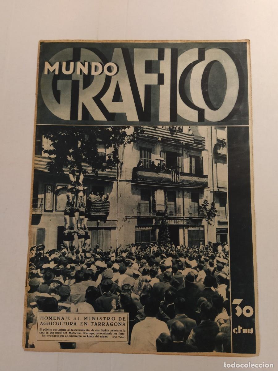Coleccionismo de Revistas y Peri&oacute;dicos: MUNDO GRAFICO-A&Ntilde;O 1933-REPUBLICA-CASTELLERS TARRAGONA-REVOLUCION ANDORRA-ATRACO RESTAURANT BARCELONA