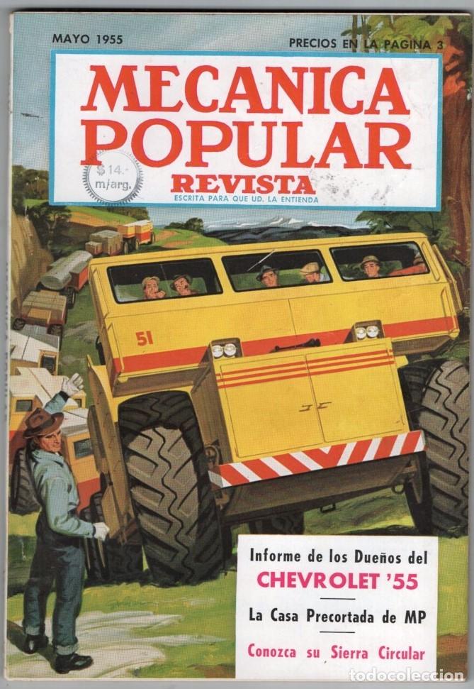 Coleccionismo de Revistas y Peri&oacute;dicos: 1955 MAYO MECANICA POPULAR CHEVROLET V8 A PRUEBA-LOS QUE VIVEN DEL PELIGRO 164 PAG EXCELENTE