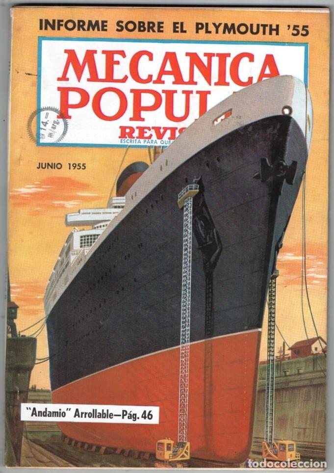 Coleccionismo de Revistas y Peri&oacute;dicos: 1955 JUNIO MECANICA POPULAR EL PLYMOUTH V8 A PRUEBA-LAS SE&Ntilde;AS DEL BASEBALL 164 PAG EXCELENTE