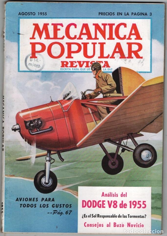Coleccionismo de Revistas y Peri&oacute;dicos: 1955 AGOSTO MECANICA POPULAR EL FIAT 600 RIVAL DEL VOLKSWAGEN - LANZACOHETES 164 PAG BUEN ESTADO