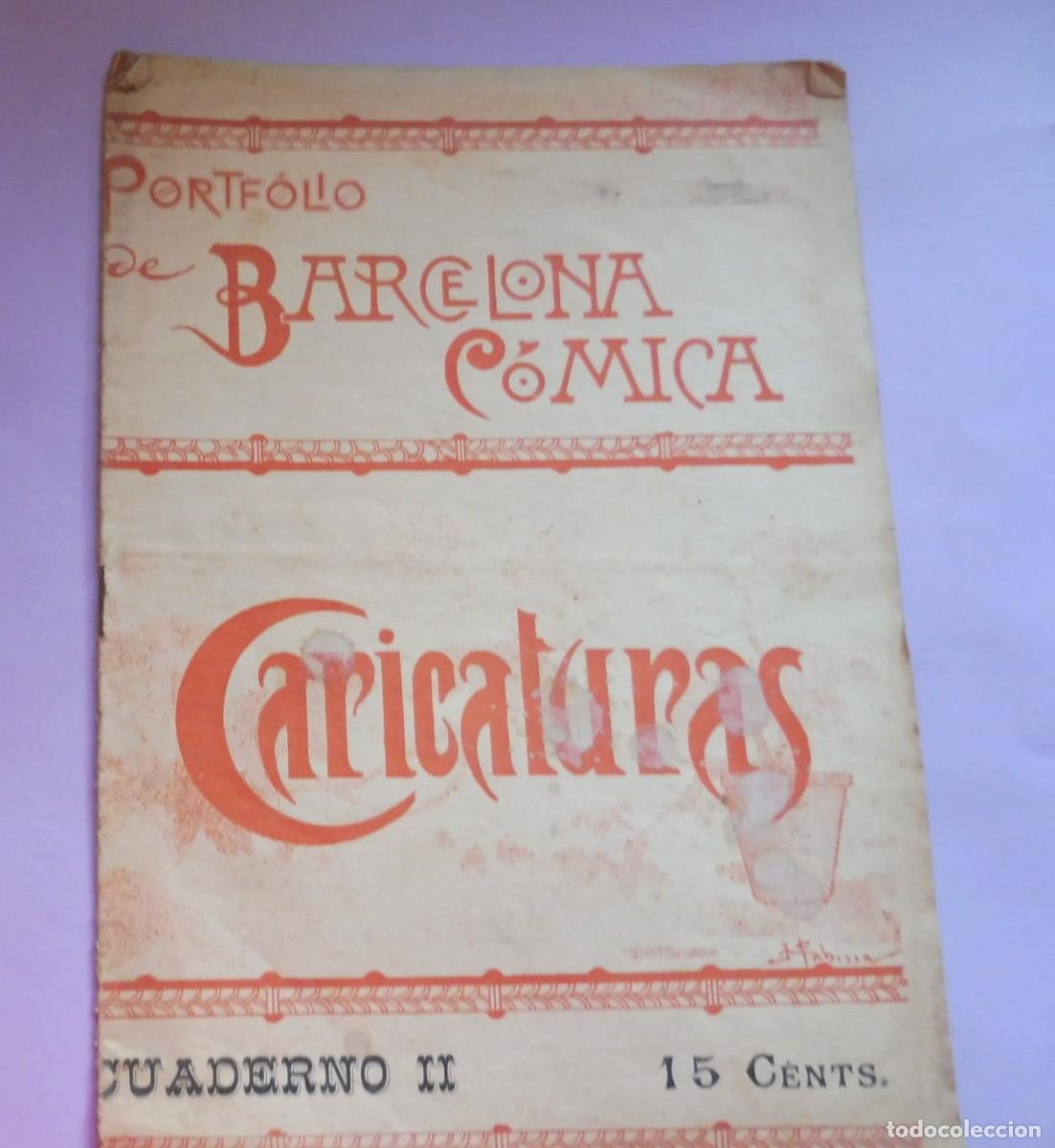 Collezionismo di Riviste e Giornali: PORTF&Oacute;LIO DE BARCELONA C&Oacute;MICA - CARICATURAS - CUADERNO II - 1898 aprox. chistes, historietas -