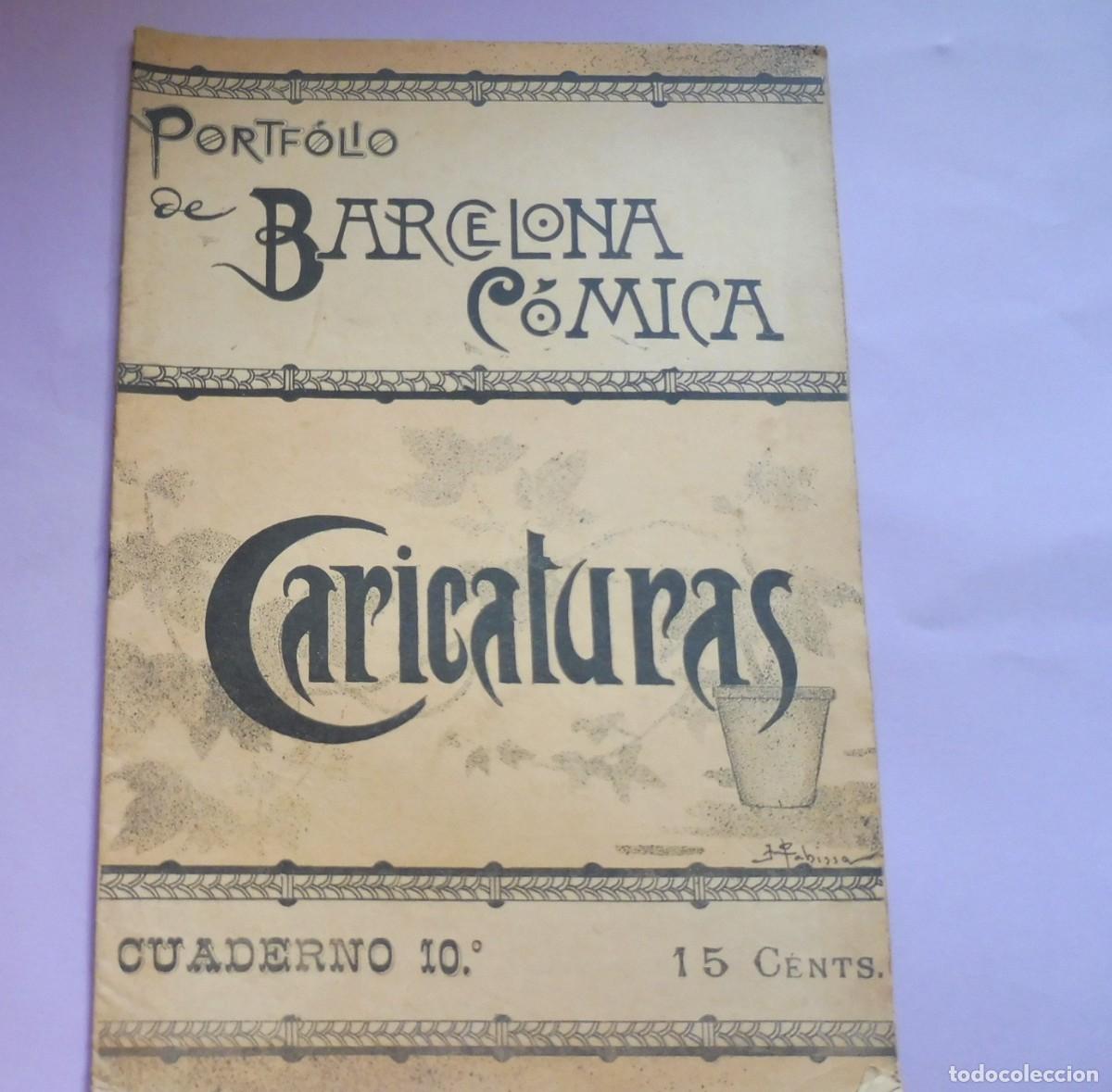 Collezionismo di Riviste e Giornali: PORTF&Oacute;LIO DE BARCELONA C&Oacute;MICA - CARICATURAS - CUADERNO 10&ordm; - 1898 aprox. chistes, historietas -