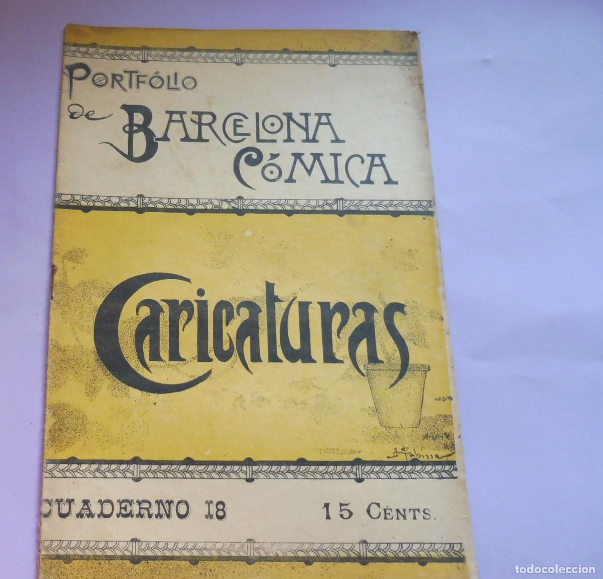 Coleccionismo de Revistas y Peri&oacute;dicos: PORTF&Oacute;LIO DE BARCELONA C&Oacute;MICA - CARICATURAS - CUADERNO 18 - 1895 aprox. chistes, historietas -