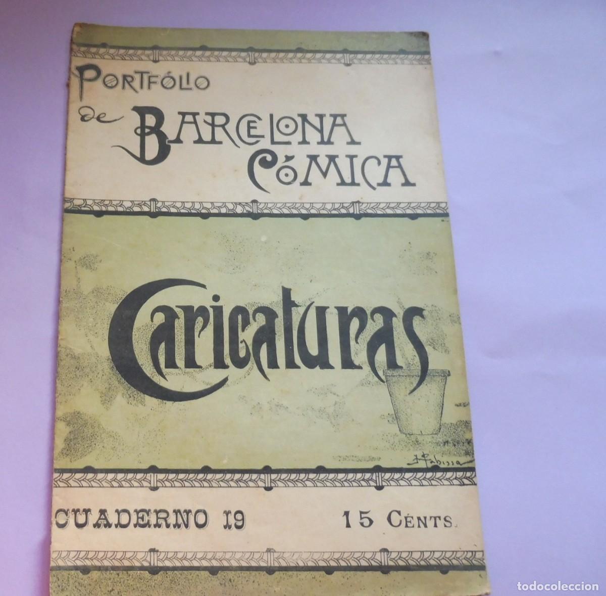 Coleccionismo de Revistas y Peri&oacute;dicos: PORTF&Oacute;LIO DE BARCELONA C&Oacute;MICA - CARICATURAS - CUADERNO 19 - 1895 aprox. chistes, historietas -