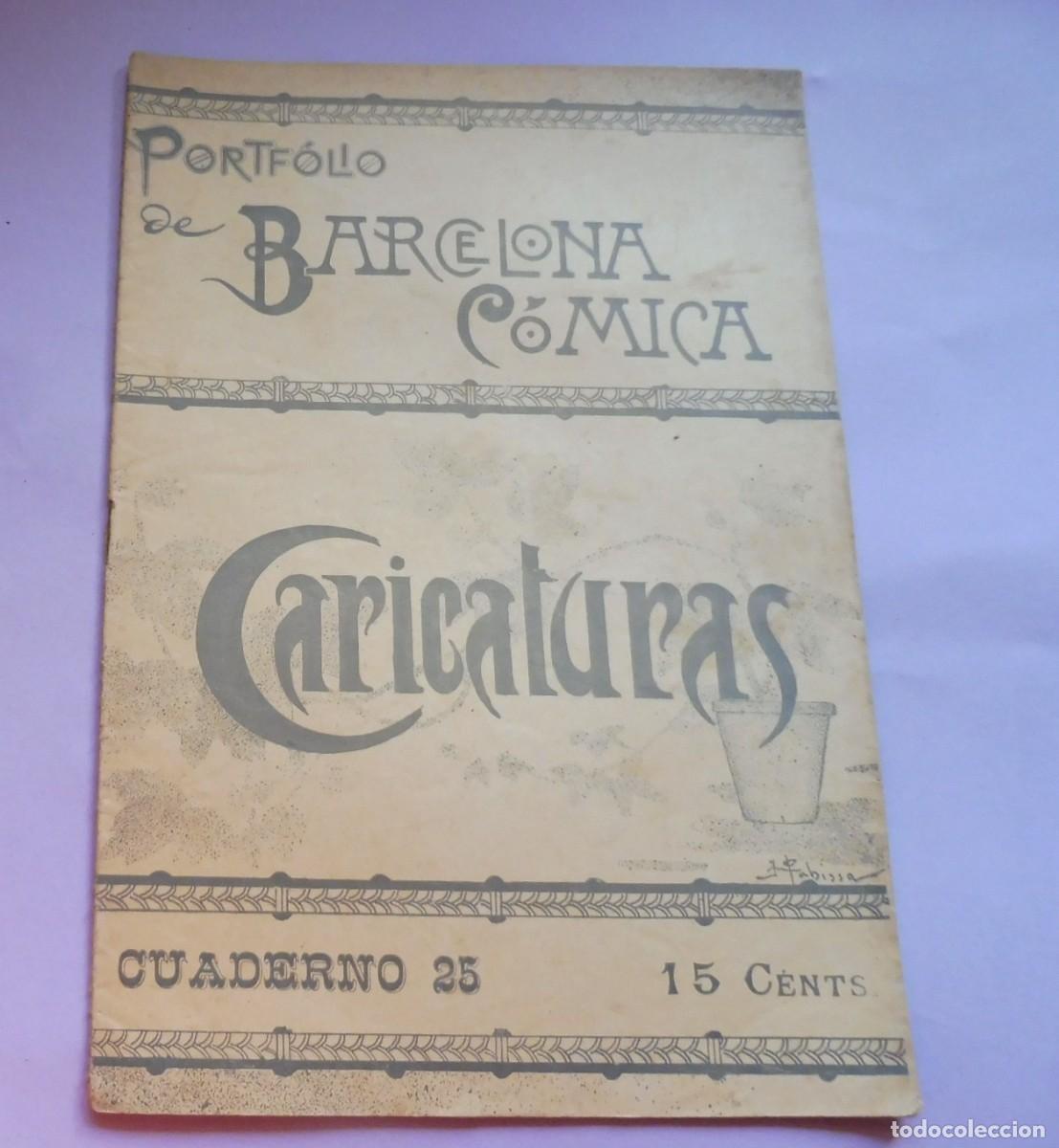 Coleccionismo de Revistas y Peri&oacute;dicos: PORTF&Oacute;LIO DE BARCELONA C&Oacute;MICA - CARICATURAS - CUADERNO 25 - 1895 aprox. chistes, historietas -