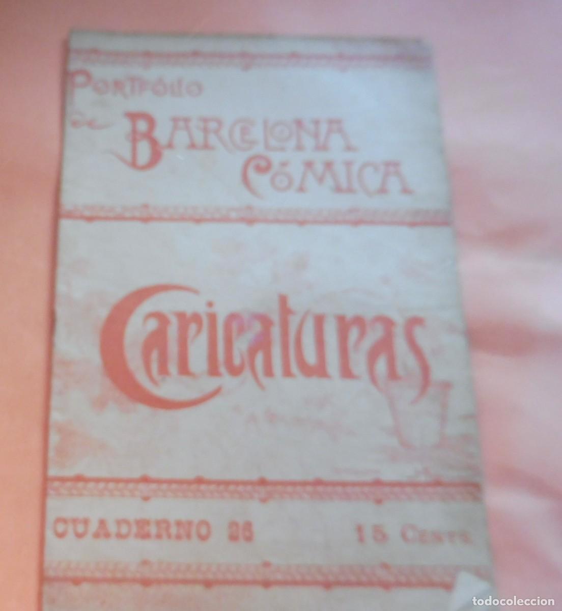 Coleccionismo de Revistas y Peri&oacute;dicos: PORTF&Oacute;LIO DE BARCELONA C&Oacute;MICA - CARICATURAS - CUADERNO 26 - 1895 aprox. chistes, historietas -