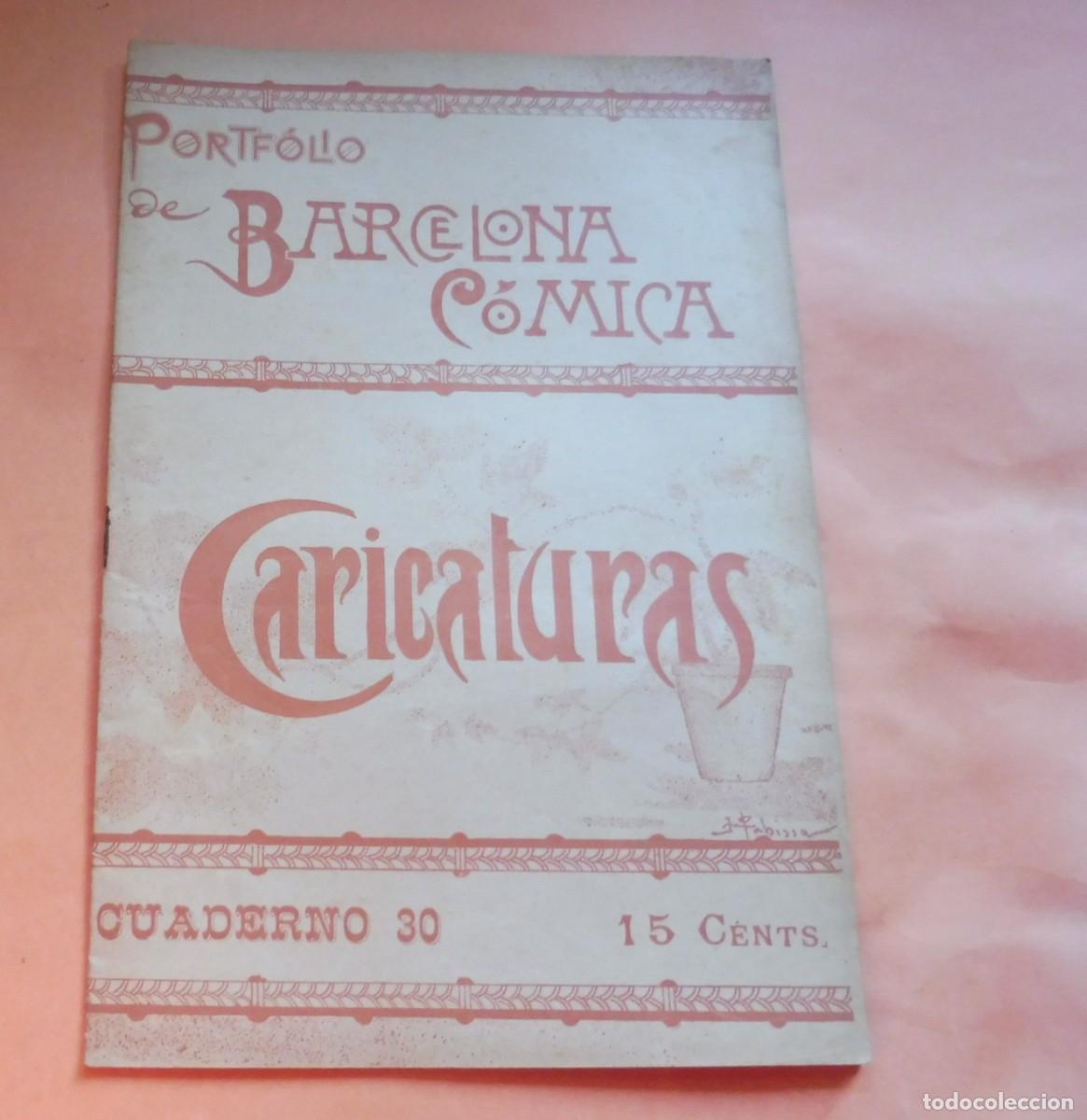 Coleccionismo de Revistas y Peri&oacute;dicos: PORTF&Oacute;LIO DE BARCELONA C&Oacute;MICA - CARICATURAS - CUADERNO 30 - 1895 aprox. chistes, historietas -