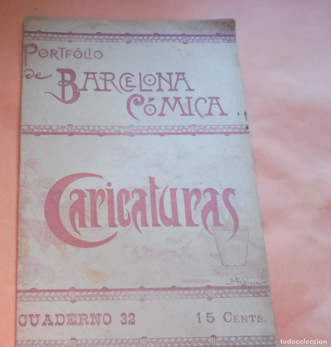 Coleccionismo de Revistas y Peri&oacute;dicos: PORTF&Oacute;LIO DE BARCELONA C&Oacute;MICA - CARICATURAS - CUADERNO 32 - 1895 aprox. chistes, historietas -
