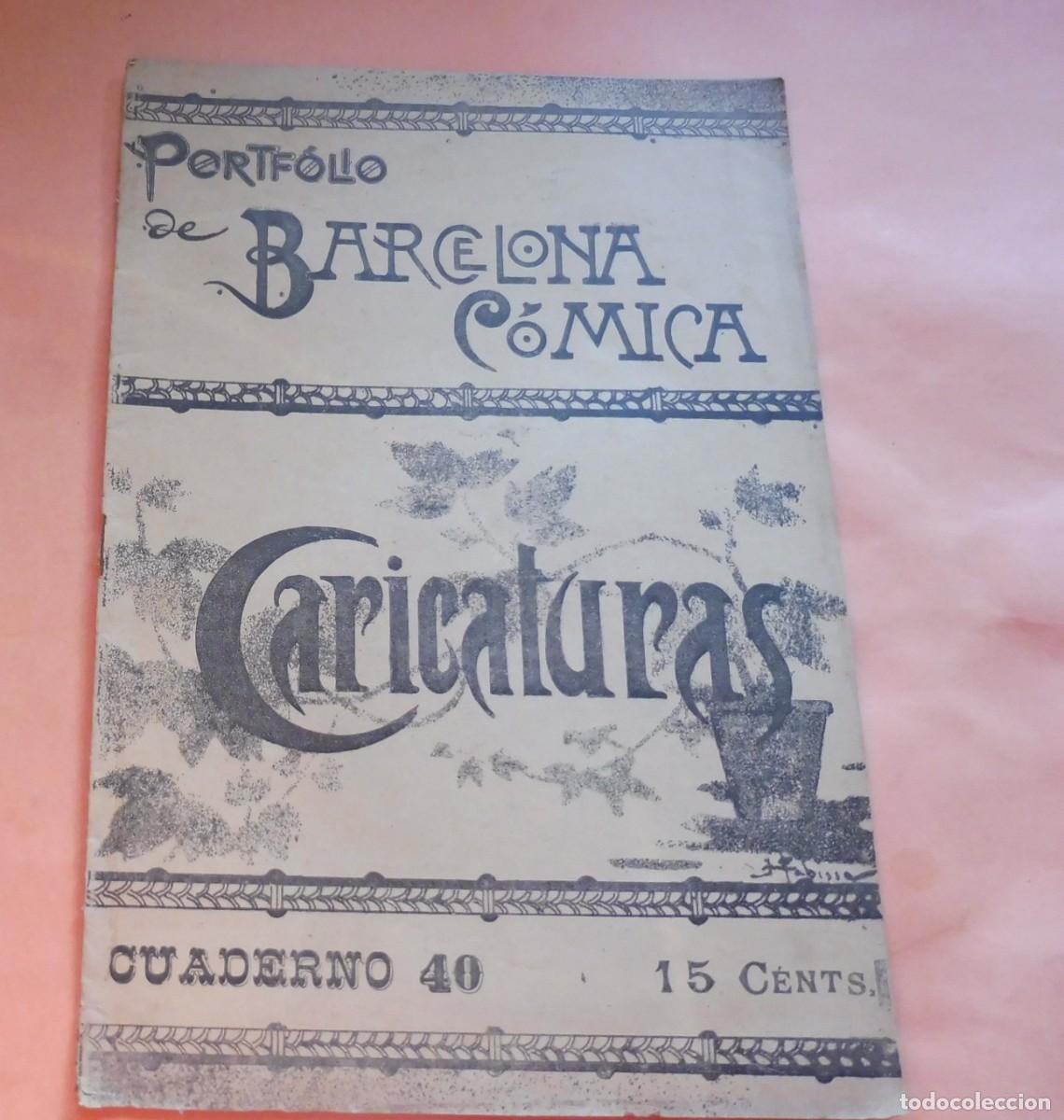 Coleccionismo de Revistas y Peri&oacute;dicos: PORTF&Oacute;LIO DE BARCELONA C&Oacute;MICA - CARICATURAS - CUADERNO 40 - 1895 aprox. chistes, historietas -