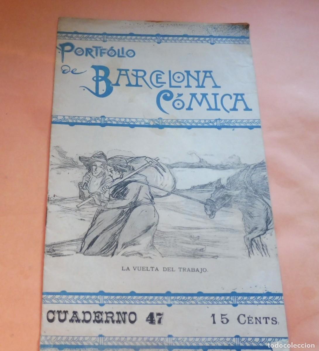 Coleccionismo de Revistas y Peri&oacute;dicos: PORTF&Oacute;LIO DE BARCELONA C&Oacute;MICA - LA VUELTA DEL TRABAJO - CUADERNO 47 - 1895 aprox. historietas -