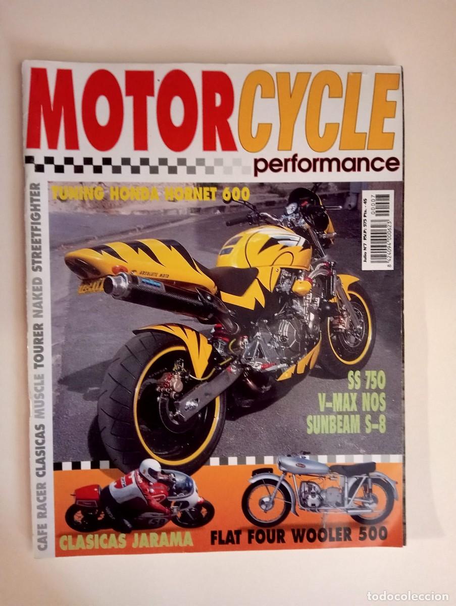 Collezionismo di Riviste e Giornali: MOTOR CYCLE - PERFORMANCE E. MAYOR, EDITOR - N&ordm; 7 / JULIO - D.L. M-34507/1998