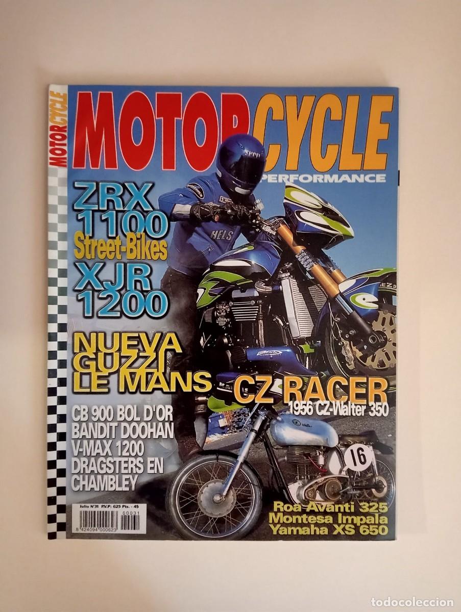 Collection Magazines and Newspapers: MOTOR CYCLE - PERFORMANCE E. MAYOR, EDITOR - N&ordm; 31 / JULIO - D.L. M-34507/1998