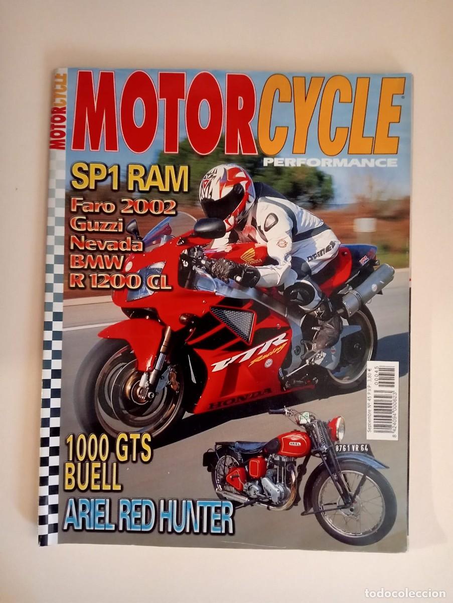Collection Magazines and Newspapers: MOTOR CYCLE - PERFORMANCE E. MAYOR, EDITOR - N&ordm; 45 / SEPTIEMBRE - D.L. M-34507/1998