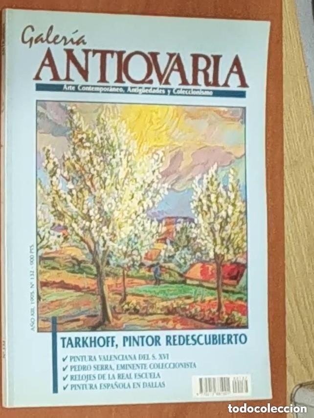Coleccionismo de Revistas y Peri&oacute;dicos: Galer&iacute;a ANTIQVARIA 1995 .. Mira todos mis dem&aacute;s art&iacute;culos para aprovechar los gastos de env&iacute;o