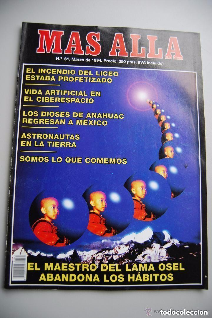 Coleccionismo de Revistas y Peri&oacute;dicos: MAS ALL&Aacute; NUMERO 61 A&Ntilde;O 1994 INCENDIO DEL LICEO-MAESTRO DEL LAMA OSEL-DIOSES DE ANAHUA