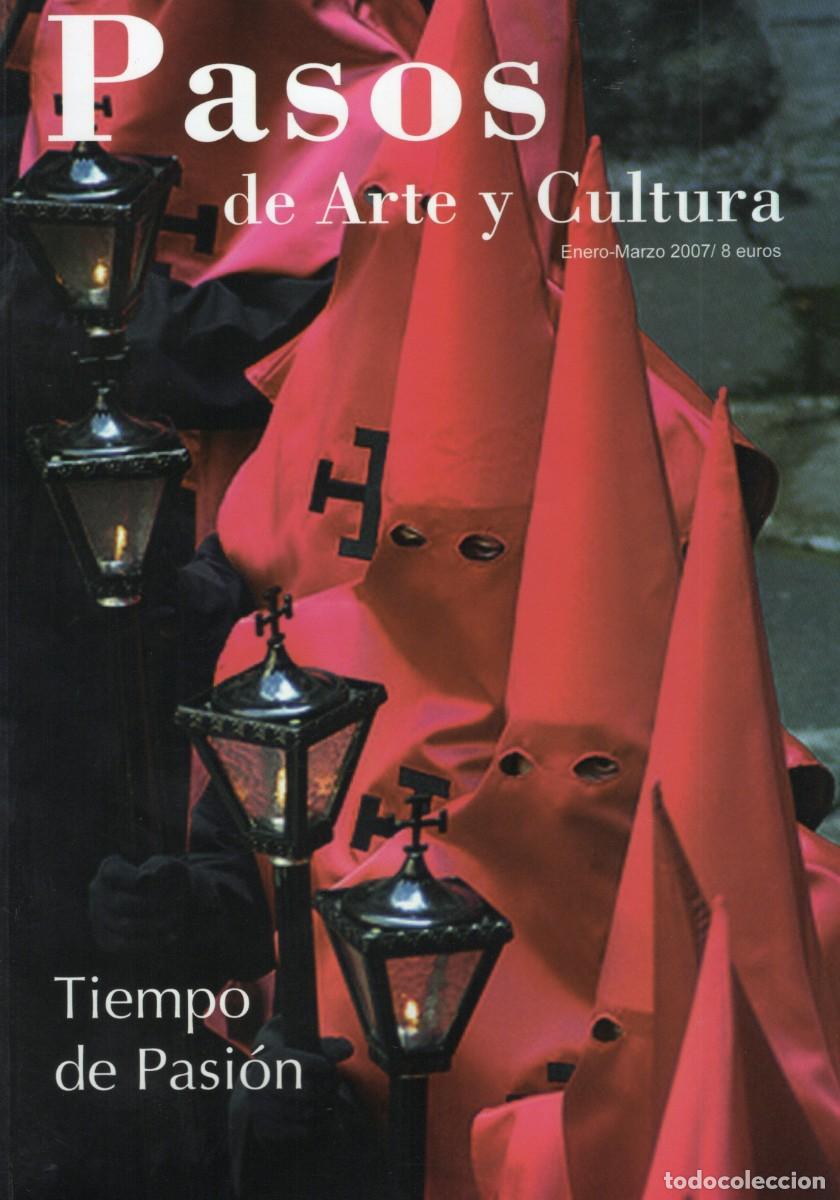 Coleccionismo de Revistas y Peri&oacute;dicos: TC47/ PASOS DE ARTE Y CULTURA. SEMANA SANTA. ENERO-MARZO 2007