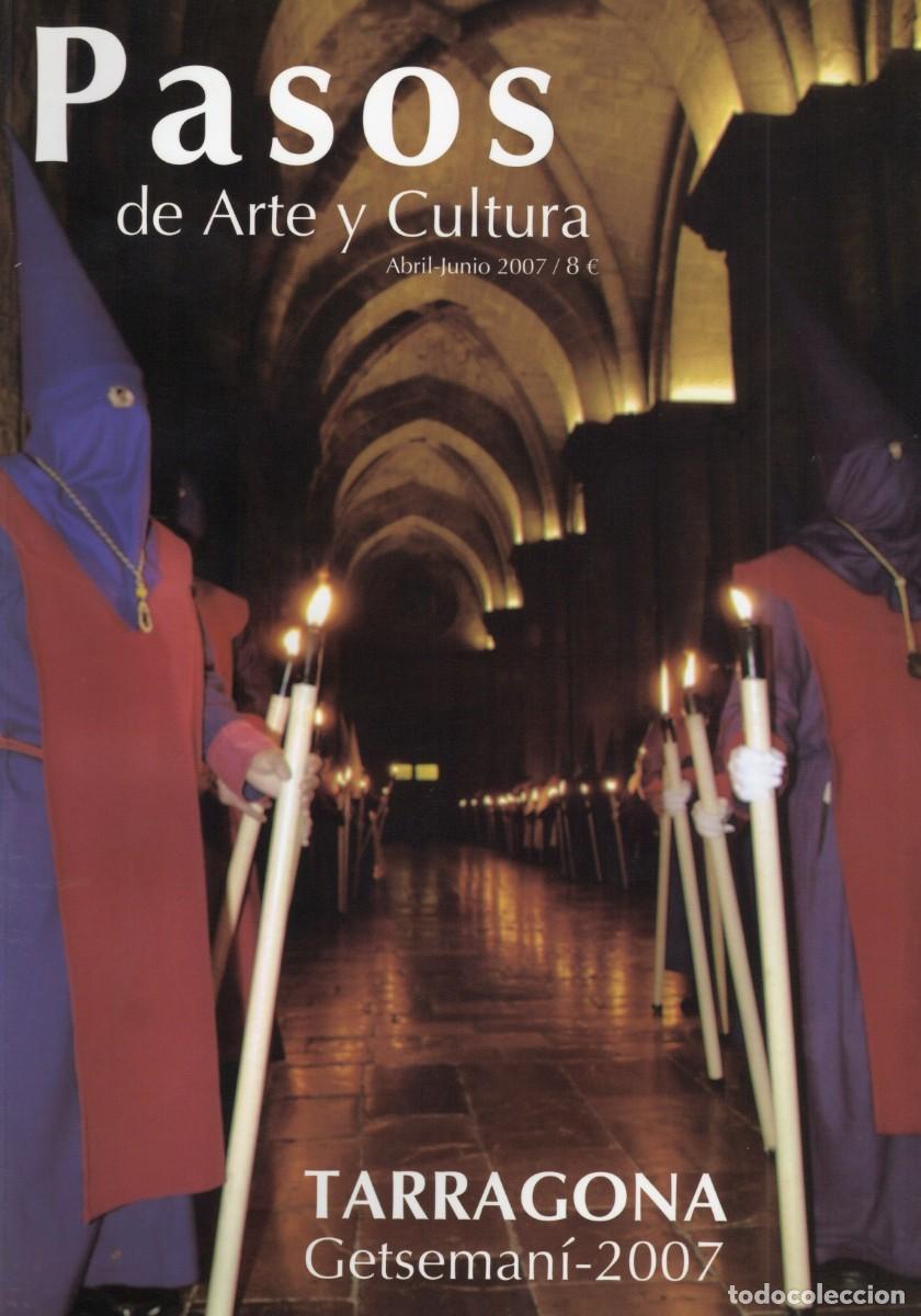 Coleccionismo de Revistas y Peri&oacute;dicos: TC47/ PASOS DE ARTE Y CULTURA. SEMANA SANTA. ABRIL-JUNIO 2007