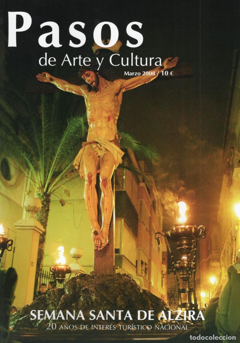 Coleccionismo de Revistas y Peri&oacute;dicos: TC47/ PASOS DE ARTE Y CULTURA. SEMANA SANTA. MARZO 2008