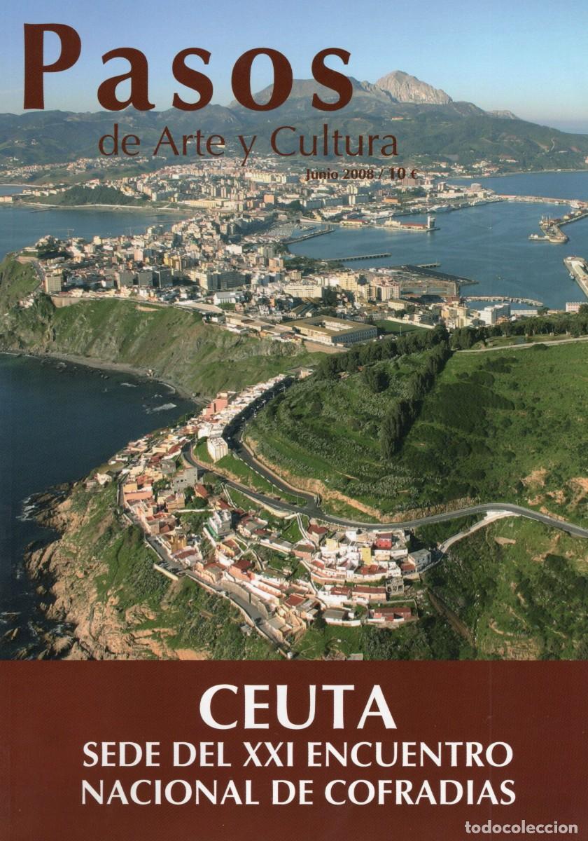Coleccionismo de Revistas y Peri&oacute;dicos: TC47/ PASOS DE ARTE Y CULTURA. SEMANA SANTA. JUNIO 2008
