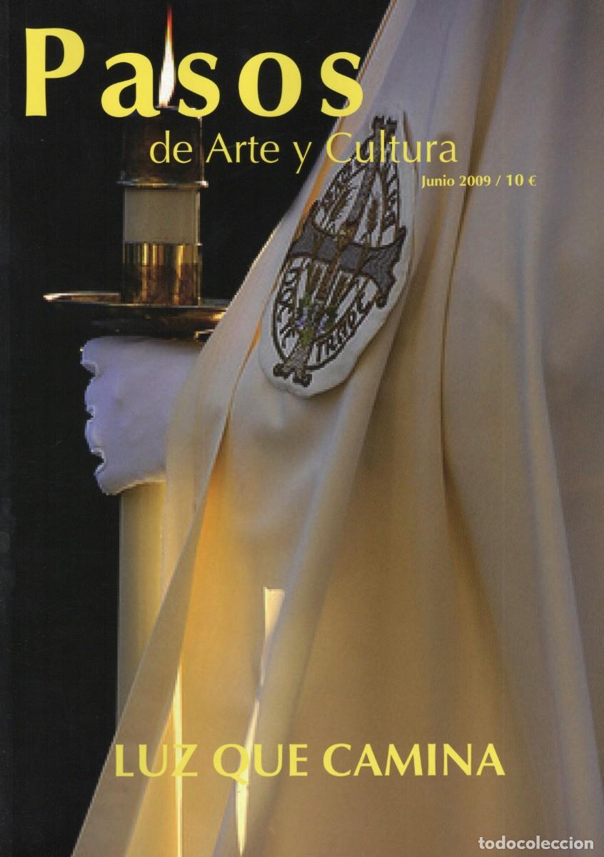 Coleccionismo de Revistas y Peri&oacute;dicos: TC48/ PASOS DE ARTE Y CULTURA. SEMANA SANTA. JUNIO 2009