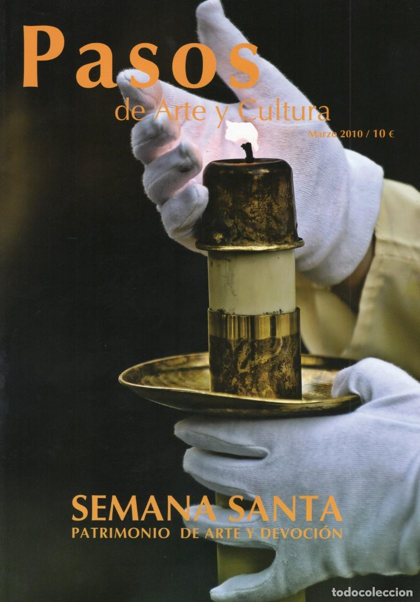 Coleccionismo de Revistas y Peri&oacute;dicos: TC48/ PASOS DE ARTE Y CULTURA. SEMANA SANTA. MARZO 2010