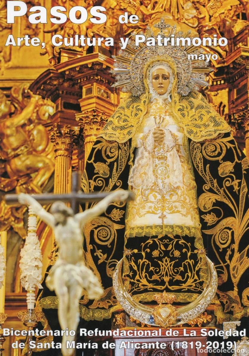 Coleccionismo de Revistas y Peri&oacute;dicos: TC46/ PASOS DE ARTE, CULTURA Y PATRIMONIO. SEMANA SANTA. N&ordm;: 1 - MAYO 2019