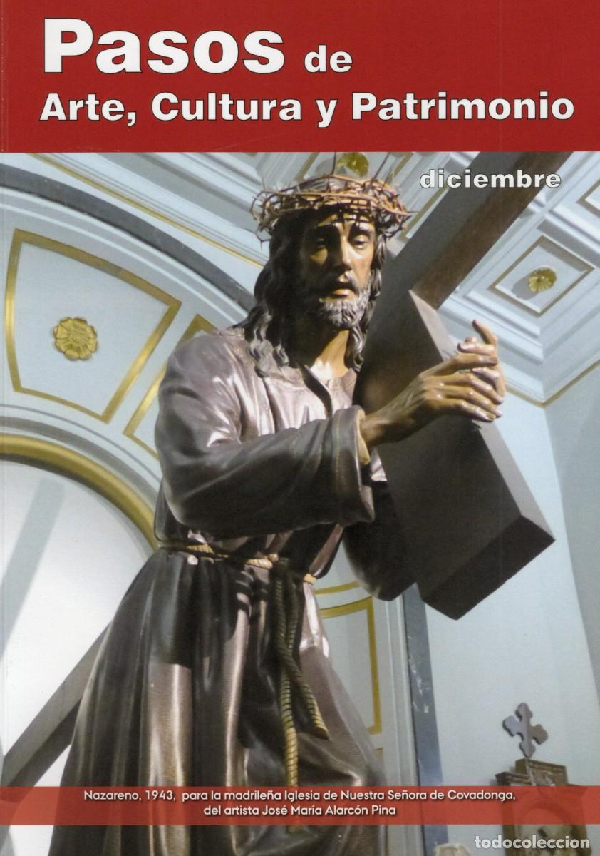 Coleccionismo de Revistas y Peri&oacute;dicos: TC46/ PASOS DE ARTE, CULTURA Y PATRIMONIO. SEMANA SANTA. N&ordm;: 3 - DICIEMBRE 2019