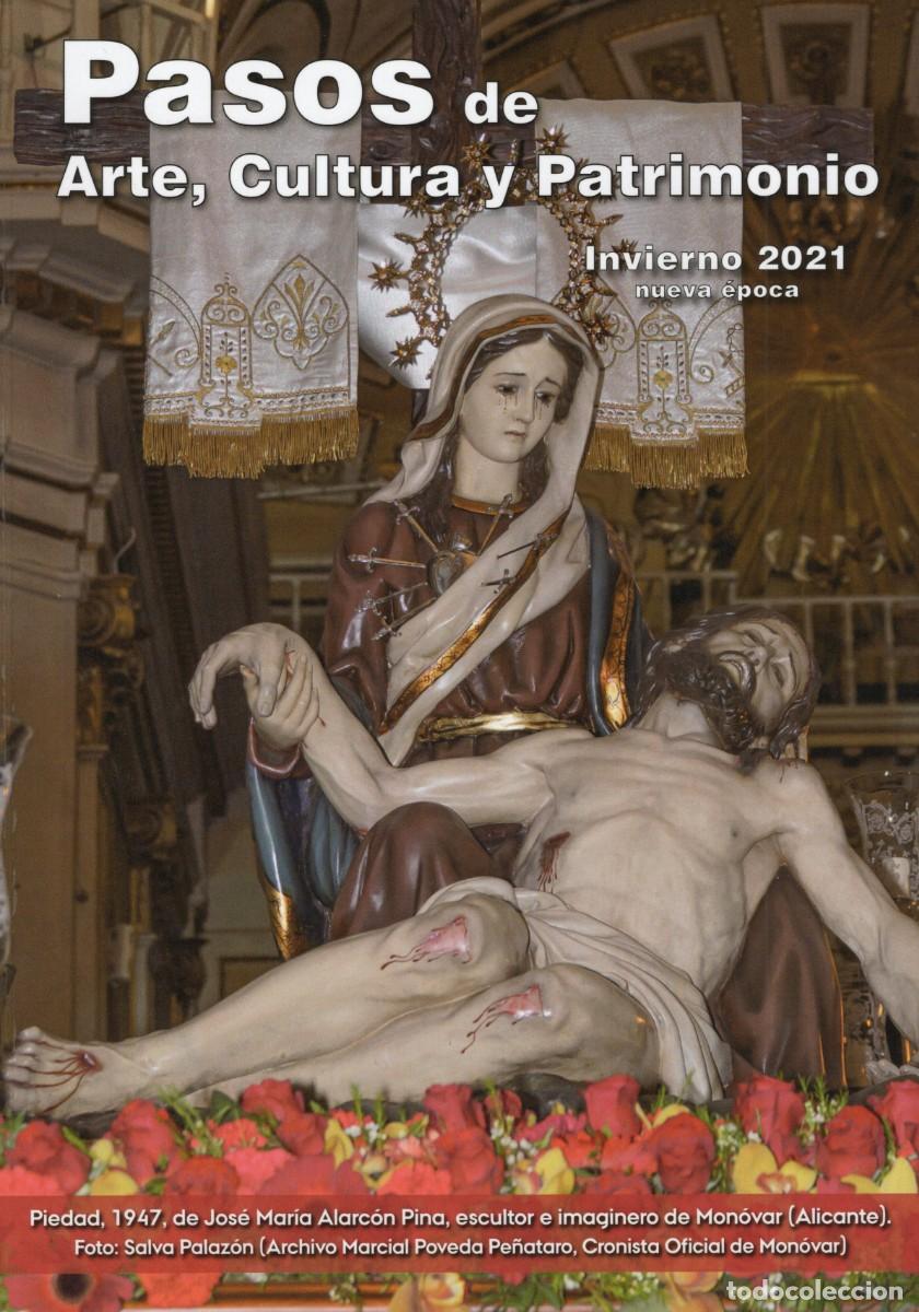 Coleccionismo de Revistas y Peri&oacute;dicos: TC46/ PASOS DE ARTE, CULTURA Y PATRIMONIO. SEMANA SANTA. N&ordm;: 11 - INVIERNO 2021