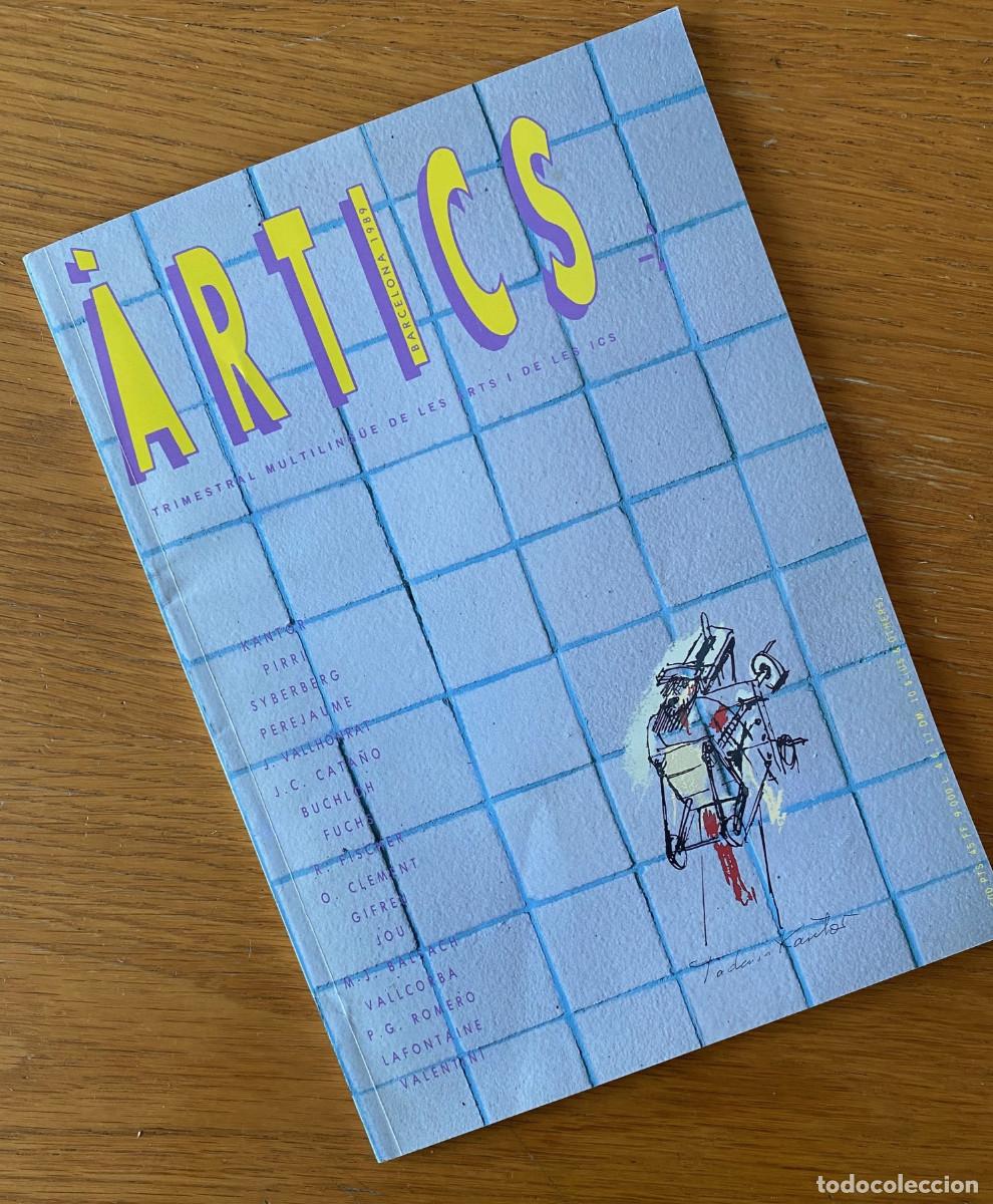 Collection Magazines and Newspapers: &Agrave;rtics n&uacute;m. -2, 1989, Barcelona: Kantor, Syberberg, Perejaume, Vallhonrat, Fischer, Romero..., 70 pp