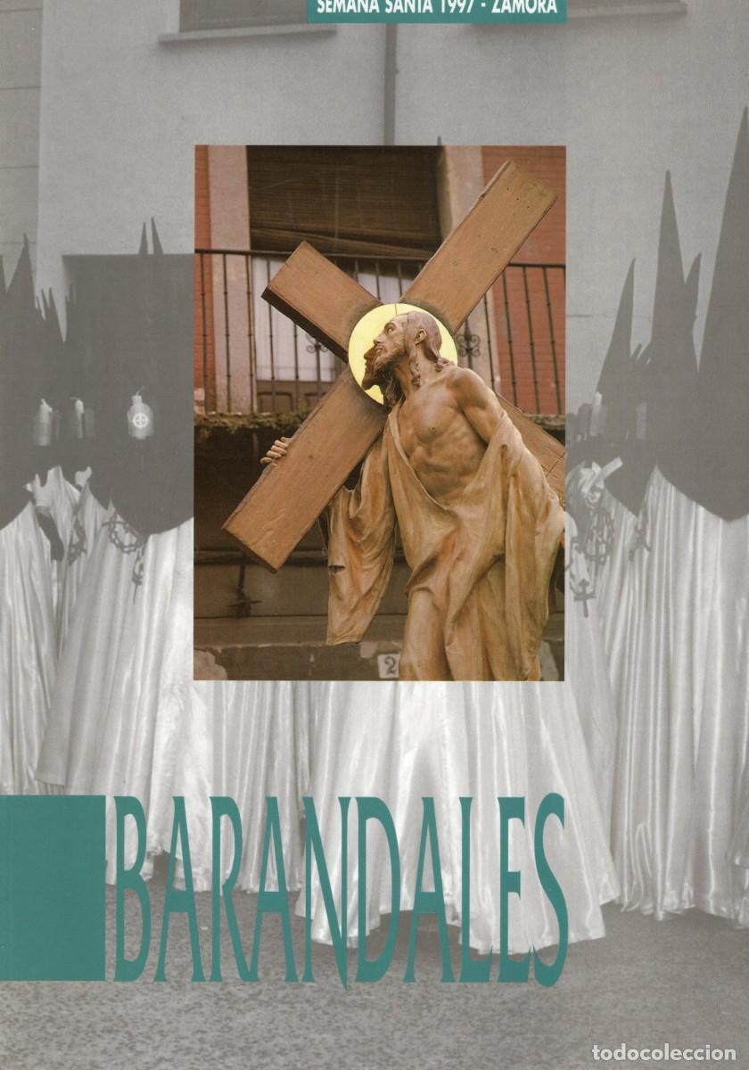 Collection Magazines and Newspapers: TC55/ BARANDALES. SEMANA SANTA DE ZAMORA 1997