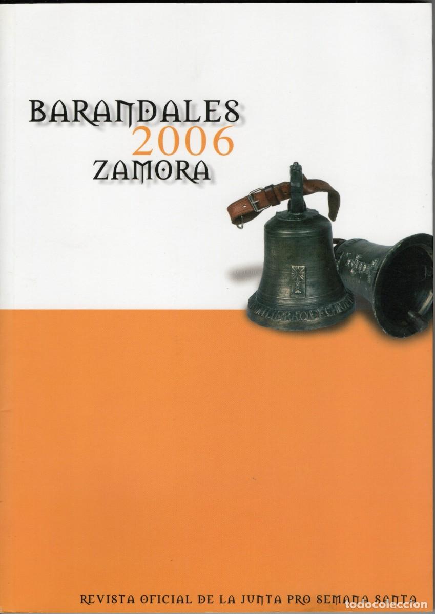 Collection Magazines and Newspapers: TC56/ BARANDALES. SEMANA SANTA DE ZAMORA 2006